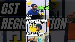 Part-10 GST mandatory registration, Who must register? #gst Vauditors #gstindia #vauditors #taxes
