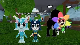 Trying to get twisted Dandy🌈(Yatta Duo)|Dandys World Run