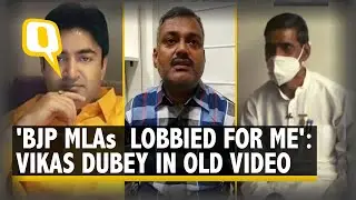 In 2017 Video, Vikas Dubey Claims BJP MLAs 'Helped Him'; MLAs Rubbish Claim | The Quint