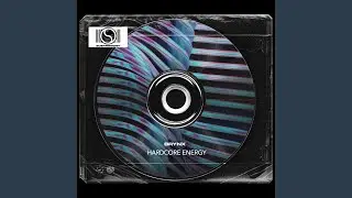Hardcore Energy (Extended Mix)