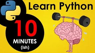 Learn Python In 10(ish) Minutes: Python coding for beginners