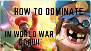 World War Doh - Best Tank in the Game!!!