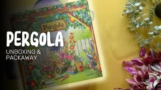 Pergola Unboxing & Packaway | Cozy Boardgame