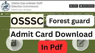 OSSSC Forest Guard admitcard 2024 | Forest Guard admit card Download