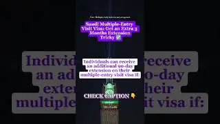 Extend your Saudi multiple-entry visa by 90 days with this simple re-entry trick! ✅🇸🇦