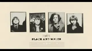 The dB's - Black and White (Official Video)