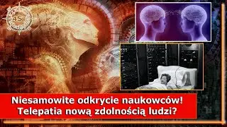 Niesamowite odkrycie naukowc&oacute;w! Telepatia nową zdolnością ludzi?