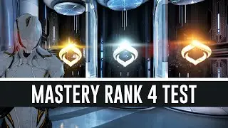 Mastery Rank 4 Test & All You Need To Know (Warframe)