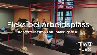 Thon Flex - fleksibel arbeidsplass