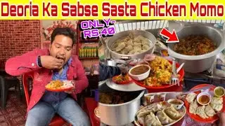 Deoria Ka Sabse Sasta Chicken Momo Only Rs-40