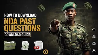 How to Download NDA Past Questions Free| Official Exam Preparation Guide