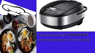 COMFEE' 5.2Qt Asian Style Programmable All-in-1 Multi Cooker(how to cook easy and fast)