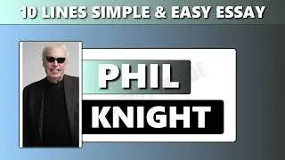 10 Lines on Phil Knight in English | Phil Knight Biography | Founder of Nike #philknight #essay