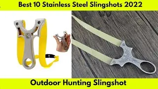Best 10 Stainless Steel Slingshots 2022 | 10 Best Metal Slingshot #slingshot #catapult #Top10