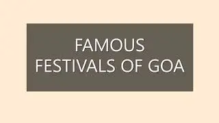 Famous festivals and food of GOA