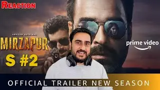 MIRZAPUR S2 - Official Trailer Reaction | Mirzapur 2 Trailer REVIEW | IAmFawad
