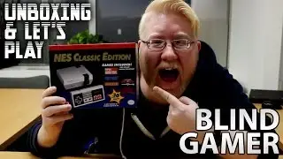 NES Classic Edition Unboxing + Let's Play - BLIND GAMER