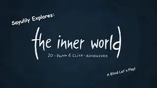 The Inner World: Episode 12 