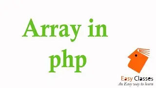 PHP Tutorial  - Array in php