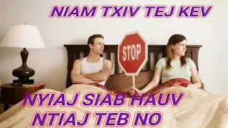 Niam txiv lub neej nyuaj siab - Kx vam txoov lis