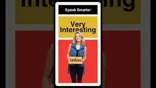 Speak English Like a Pro: Don&rsquo;t Just Say &lsquo;Very Interesting&rsquo;!