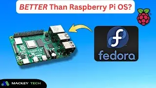 Fedora Installation Guide on Raspberry Pi! How does it Compare to Pi OS?