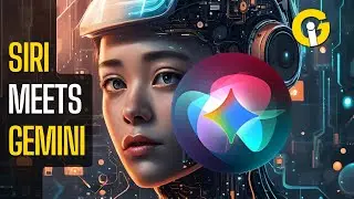 APPLE AND GOOGLE ARE PLANNING TO UPGRADE SIRI WITH GEMINI AI INTEGRATION
