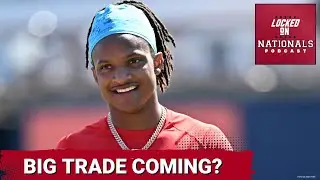 BLOCKBUSTER?: Washington Nationals' CJ Abrams Trade BUZZ&mdash; The Case To Trade Or Keep The All-Star
