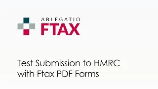 Test Submission to HMRC with Ftax PDF Forms (2:04)