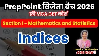 Full Indices Class | Most Expected in MCA CET 2026  Section I - Maths & Stats | Swati Madam