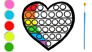 Drawing and Coloring a Rainbow Heart POP IT🔴🟠🟡🟢🔵🟣 , How to Draw Pop it for Kids and Toddlers