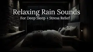 Sleep Instantly with 1 Hour of Relaxing Rain Sounds 🌧️