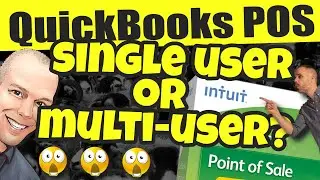 QuickBooks POS Multi-User or Single User