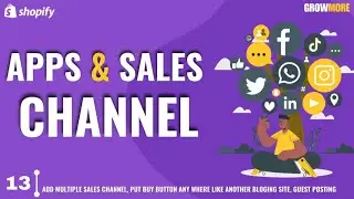 Shopify Apps and Sales Channel || How to add sales channels || Shopify Free Course