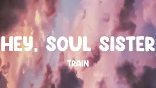 Hey, Soul Sister - Train, American Authors, Maroon 5,... MIX LYRICS