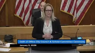 Revere Oath of Office Ceremony for City Council & School Committee 1/5/26