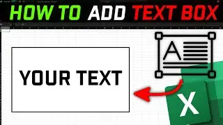 How to Add Text Box in Excel FAST!