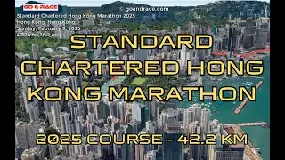 Standard Chartered Hong Kong Marathon 2025: fly over the marathon course! Video of the race path.