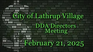 City of Lathrup Village. Downtown Development Authority Meeting. February 21, 2025.