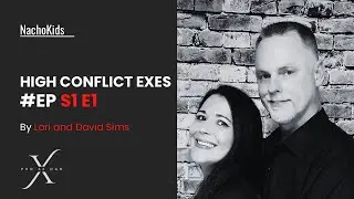 S1E1: High Conflict Exes