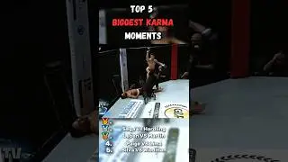TOP 5 BIGGEST KARMA MOMENTS
