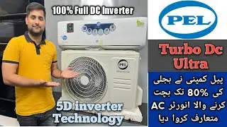 Pel Turbo Dc Ultra 1.5Ton/100% Fully Dc Inverter Ac/Price in pakistan 2022