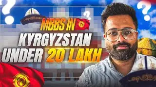 Best Universities of MBBS In Kyrgyzstsan Under 20 Lakh in 2025 #mbbsinkyrgyzstan #medicaleducation