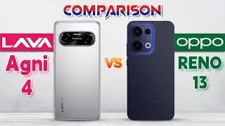 Lava Agni 4 vs OPPO Reno 13 : Which Phone is Best❓🤨