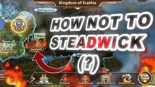 Era of Chaos - Steadwick - How Not To Siege(?)