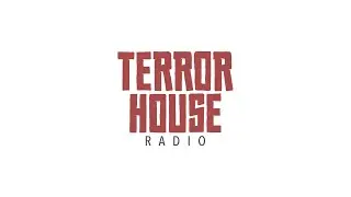 Terror House Radio #58: Breaking Buck