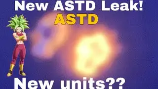 New ASTD Leak! Possible new Units? | ASTD