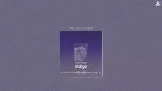 indigo || henry moodie || sped up