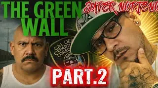 SUPER NORTENO THE GREEN WALL PT. 2  RICKS GETBACKS
