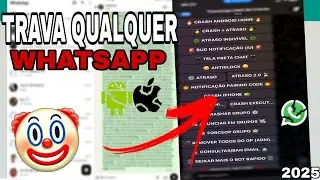 ESSE BOT TRAVA QUALQUER WHATSAPP AUTOM&Aacute;TICO! Android,computador, iPhone e Grupos! (FUNCIONANDO 2025)